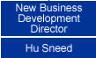 New Business Development Director, Hu Sneed